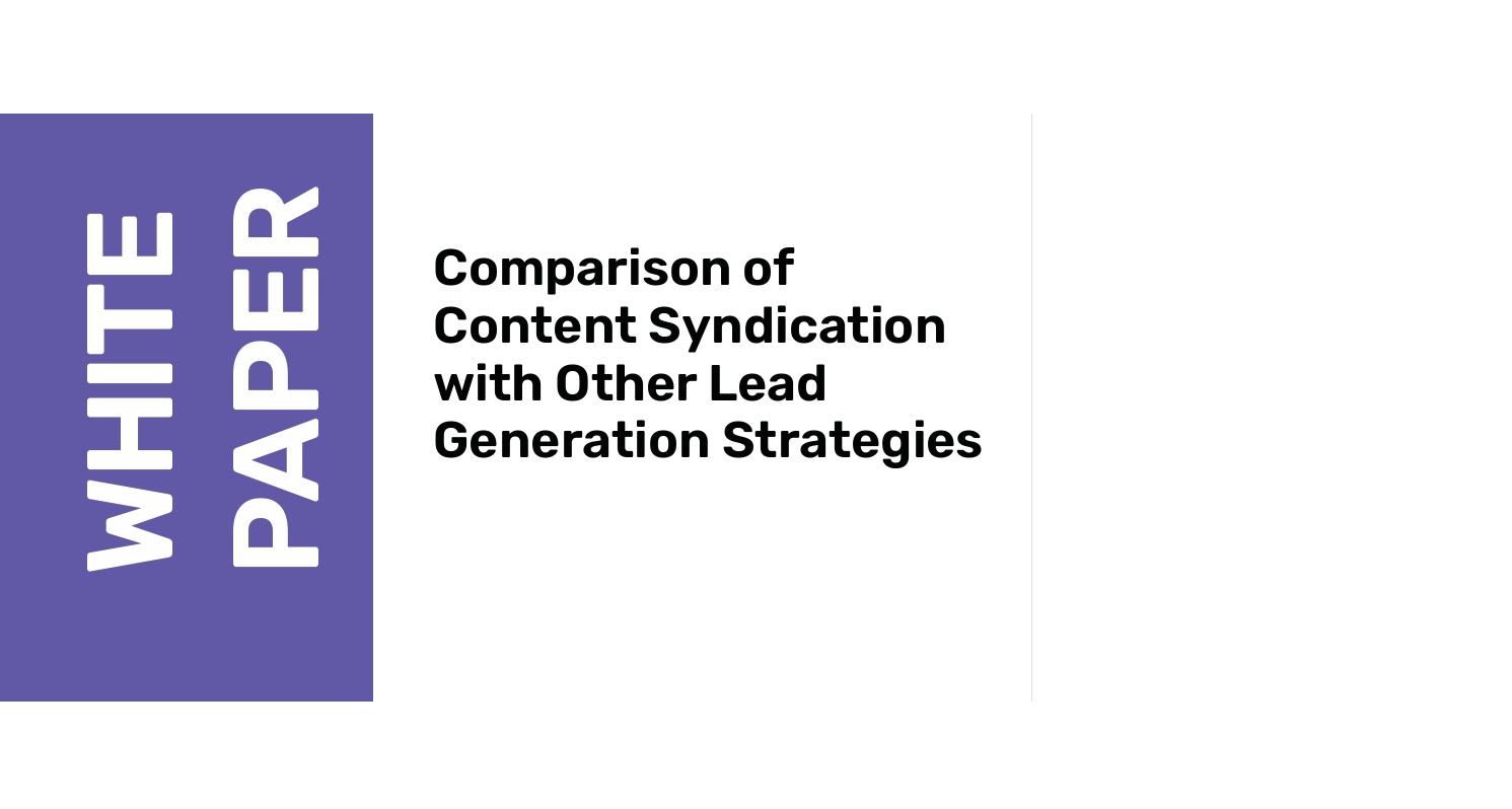 Comparison of  Content Syndication  with Other Lead  Generation Strategies